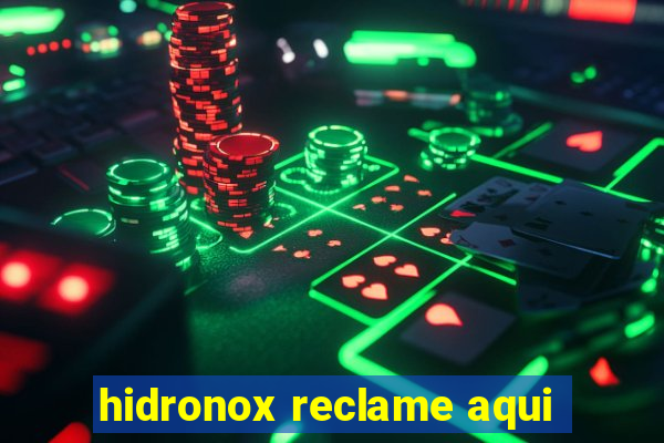 hidronox reclame aqui